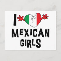 I Love Mexican Girls