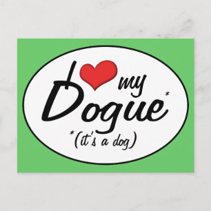 Carte Postale I Love My Dogue (C'est un chien)