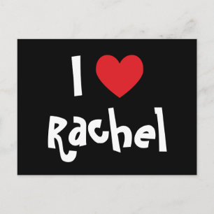 Carte Postale I Love Rachel
