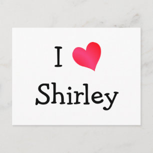 Carte Postale I Love Shirley
