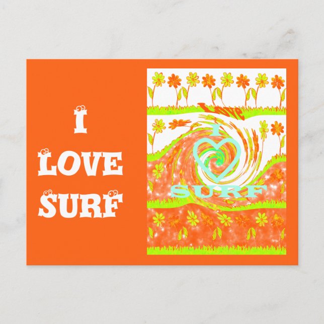 Carte Postale I Love Surf : Belle Florale avec Cool Texte Art (Devant)