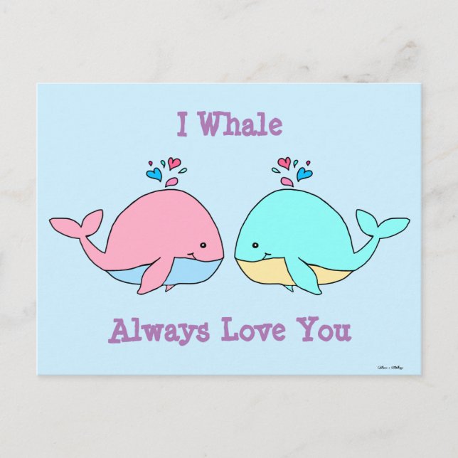 Carte Postale I Whale Toujours Vous Aimer Kawaii (Devant)