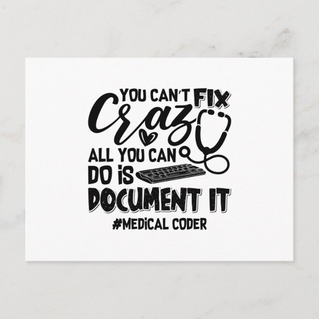 Carte Postale ICD Coding Medical Coder You Can't Fix Crazy Gift (Devant)