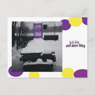 Carte Postale Ich bin auf dem Weg