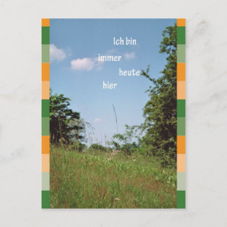 Carte Postale Ich bin immer heute hier