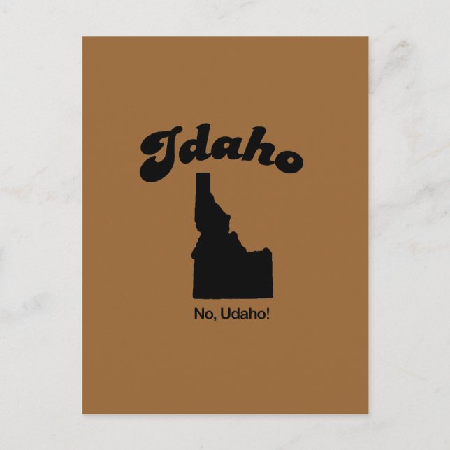 Carte Postale Idaho Motto - No U da ho (Devant)