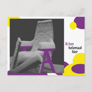 Carte Postale Ik ben hemaal hier
