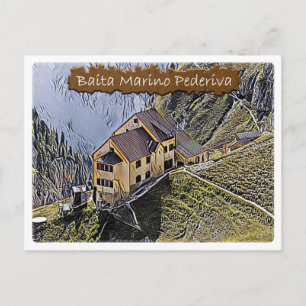 Carte Postale Il - hutte alpine Bergamo al Principe - Dolomiti -
