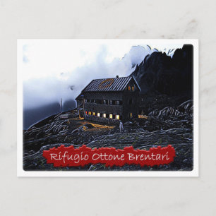 Carte Postale Il - hutte alpine Ottone Brentari - Dolomiti -