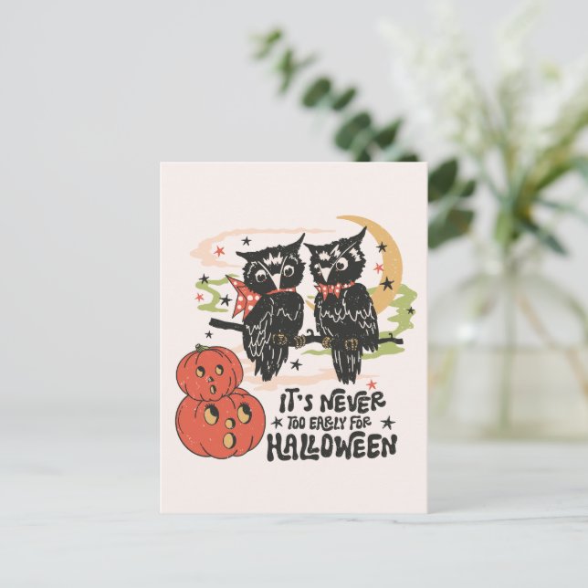 Carte Postale Il n'est jamais trop tôt pour Halloween (Debout devant)