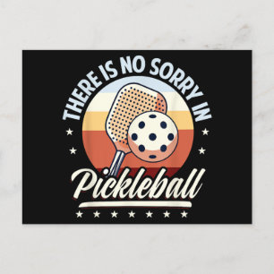 Carte Postale Il N'Y A Pas De Désolé Dans Pickleball