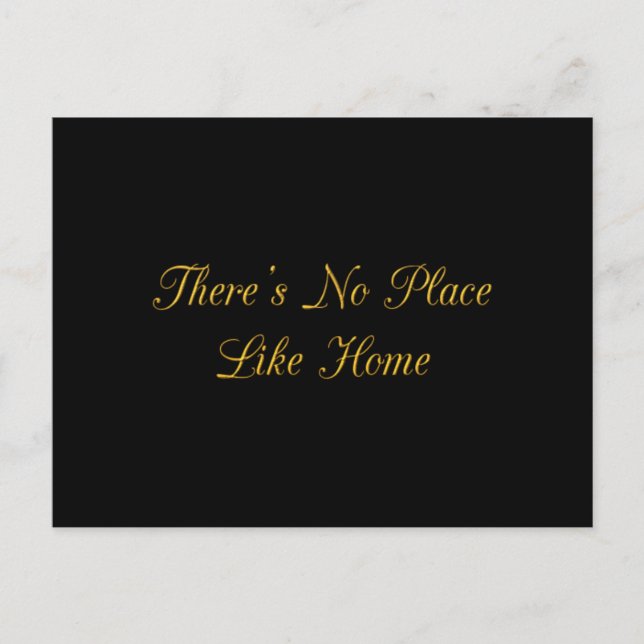 CARTE POSTALE IL N'Y A PAS D'ENDROIT COMME HOME QUOTES REALESTAT (Devant)