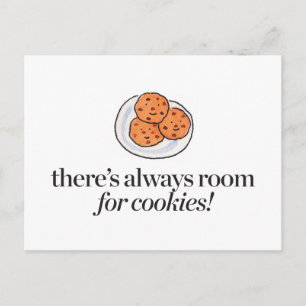 Carte Postale Il y a toujours de la place pour les cookies