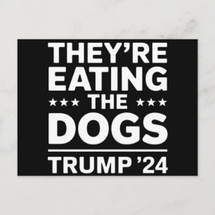 Carte Postale Ils mangent les Chiens Drôle Drôle Débat Trump Cit