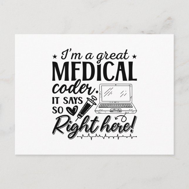 Carte Postale I'm A Great Medical Coder ICD Programmer Coding (Devant)