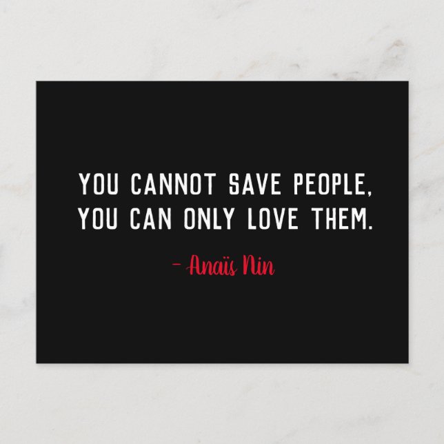 Carte Postale Impossible d'enregistrer les gens Citer Anais Nin  (Devant)