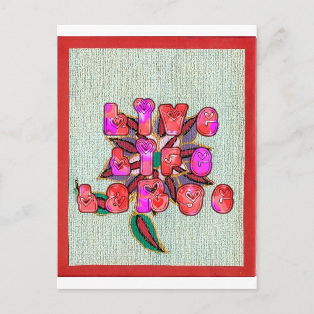 Carte Postale Imprimer l'art "Live Life Large" (Devant)