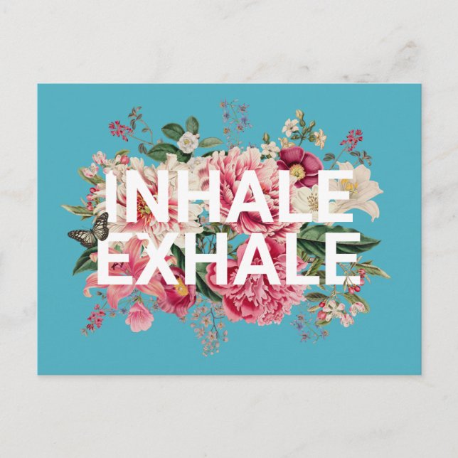 Carte Postale Inhale Exhale Florale Typographie (Devant)