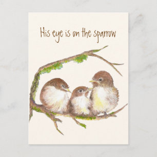 Carte Postale Inspirant Son œil est sur le moineau,
