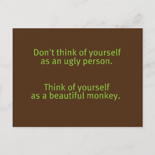 CARTE POSTALE INSULTES DRÔLES PAS BELLE PERSONNE SINGE BEAU (Devant)