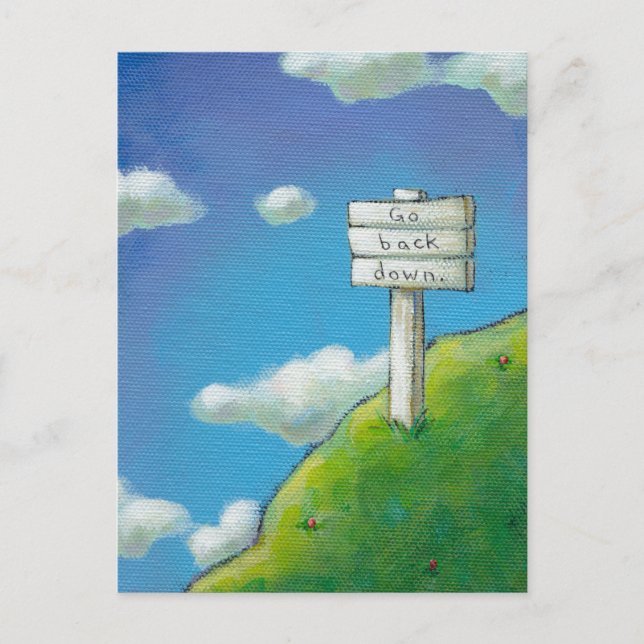 Carte Postale Intitulé : Trop haut - le panneau indique "Redesce (Devant)