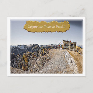 Carte Postale Italie - cabane alpine Capanna Punta Penia - Dolom
