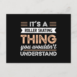 Carte Postale It's a Roller Skating Thing Funny Roller Skating