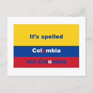 Carte Postale It's spelled Colombia not Columbia
