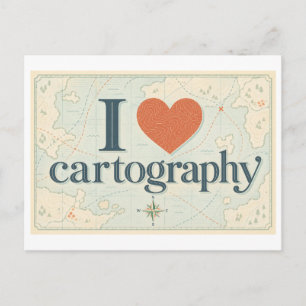 Carte Postale "J'[Aime] la Cartographie"