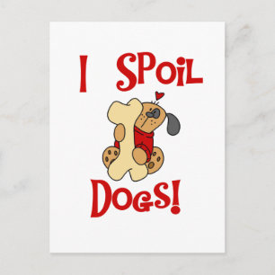 Carte Postale J'abîme des T-shirts et des cadeaux de chiens