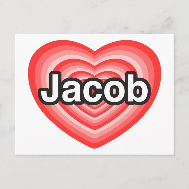 Carte Postale J'adore Jacob. Je t'aime Jacob. Cœur (Devant)