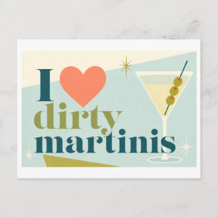 Carte Postale "J'adore les Dirty Martinis"