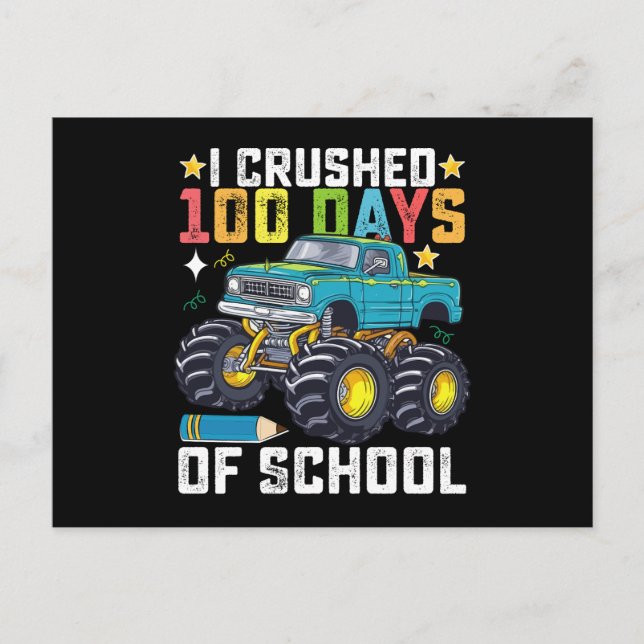 Carte Postale J'Ai Écrasé 100 Jours De Camion Monster De L'École (Devant)