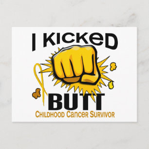 Carte Postale J'ai frappé Butt Childhood Cancer Survivante