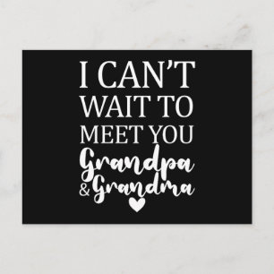 Carte Postale J'ai Hâte De Vous Rencontrer Grand-père Et Grand-m