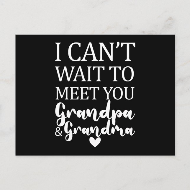 Carte Postale J'ai Hâte De Vous Rencontrer Grand-père Et Grand-m (Devant)