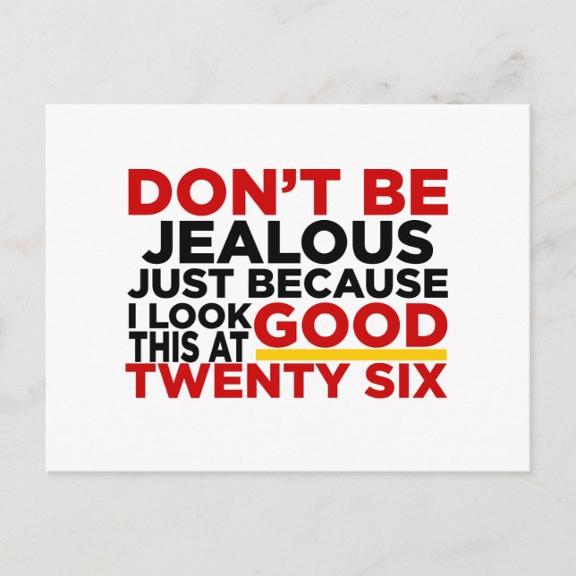 Carte Postale J'Ai L'Air Bon À 26 Anniversaires (Devant)