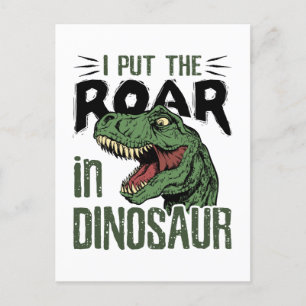 Carte Postale J'ai mis le rugissement à Dinosaur Amusant Dino Lo