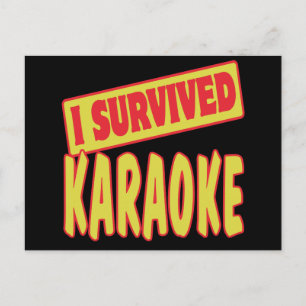 CARTE POSTALE J'AI SURVÉCU À KARAOKE
