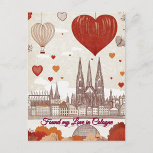 Carte Postale J'ai trouvé mon amour à Cologne Saint Valentin