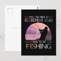 J'Ai Un Régime De Retraite, Je Prévois D'Aller Pêc