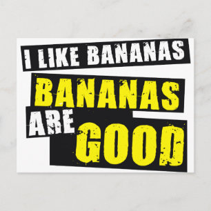 Carte Postale J'aime les bananes - Les bananes sont bonnes