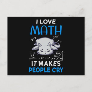 Carte Postale J'Aime Les Maths Ça Fait Pleurer Les Gens