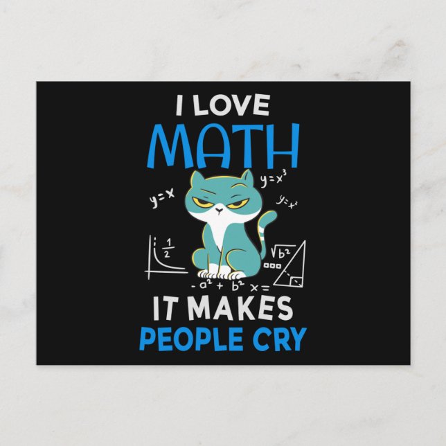 Carte Postale J'Aime Les Maths Ça Fait Pleurer Les Gens (Devant)