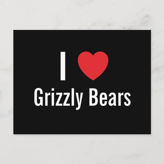 Carte Postale J'aime les ours grizzlis (Devant)