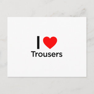 Carte Postale J'aime les pantalons