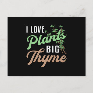 Carte Postale J'Aime Les Plantes Gros Jardinage De Thyme Gardene