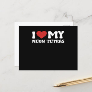 Carte Postale J'Aime Mes Tetras De Néon Funny Valentines Day