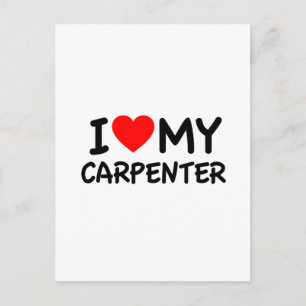 Carte Postale J'aime mon charpentier