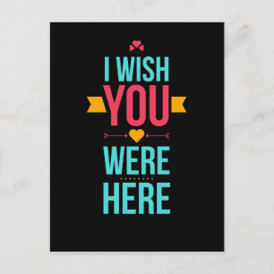 Carte Postale J'Aimerais Que Vous Soyez Ici Coeurs D'Amour